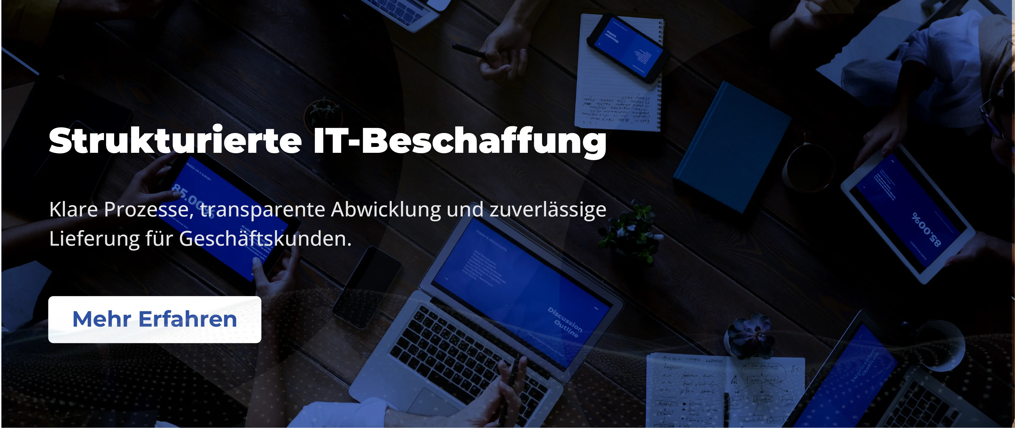 Strukturierte IT-Beschaffung und Planung von Unternehmensinfrastruktur